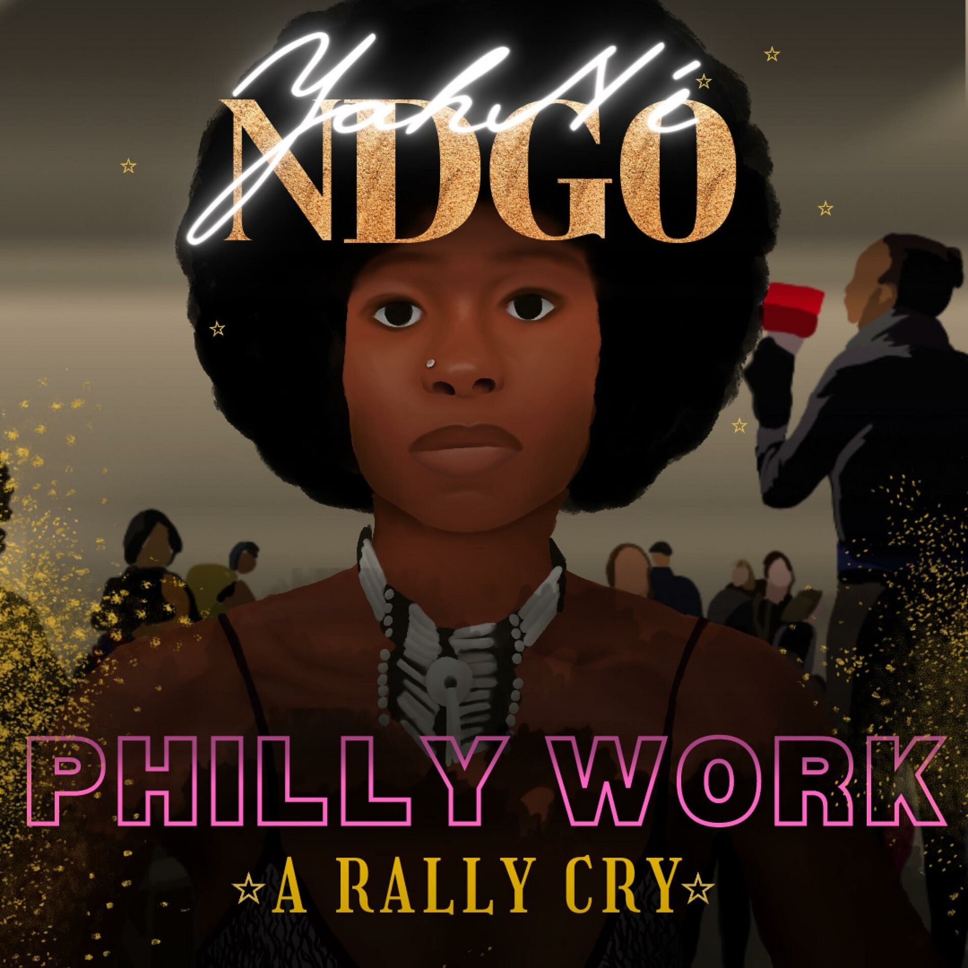 Philly Work: A Rally Cry cover