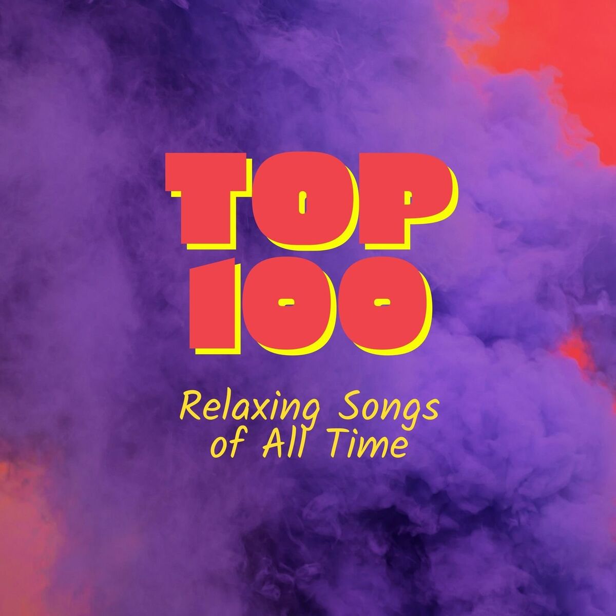 Album cover of Top 100 Relaxing Songs of All Time: Calming Music for Sleep, Meditation, Spa, Relaxation