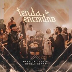 Cover of Tenda do Encontro (Ao Vivo)