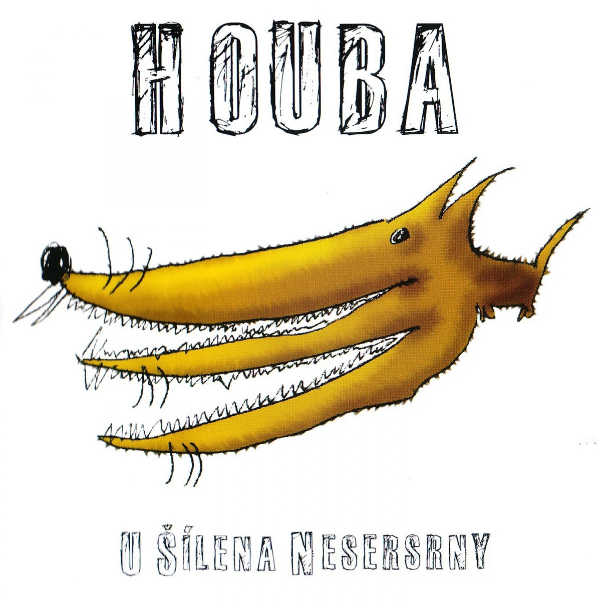 Album cover of U Šílena Nesersrny