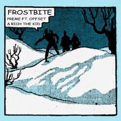 Cover of Frostbite (Remix) (feat. Offset & Rich The Kid)