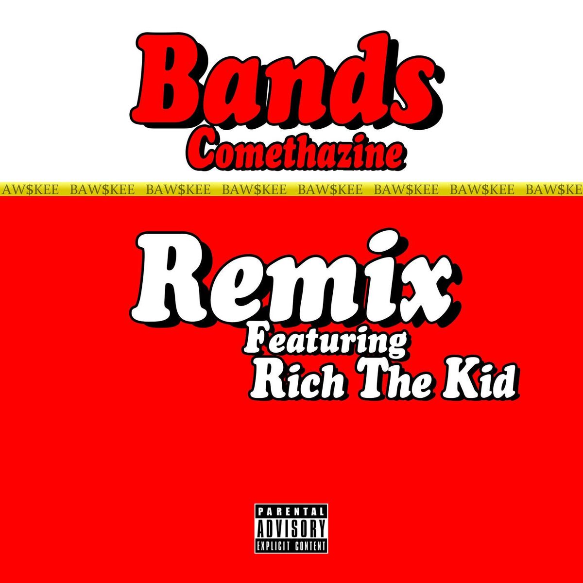 Album cover of Bands (feat. Rich The Kid) (Remix)