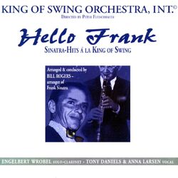 Cover of Hello Frank (Sinatra-Hits à la King of Swing)