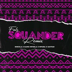 Cover of Squander (Remix)