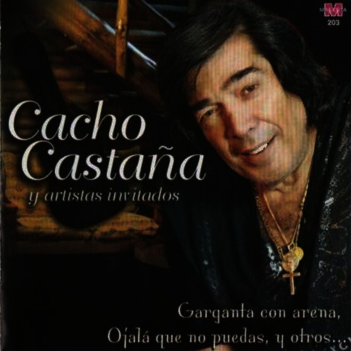 Album cover of Garganta Con Arena, Ojalá Que No Puedas y Otros