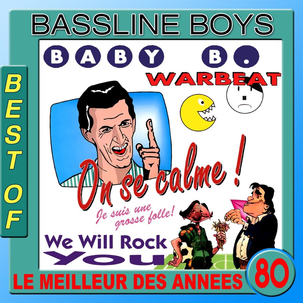 Picture of Le meilleur des années 80 (Best of Bassline Boys)