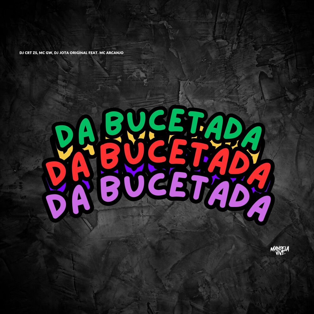 Picture of Da Bucetada (feat. MC ARCANJO)