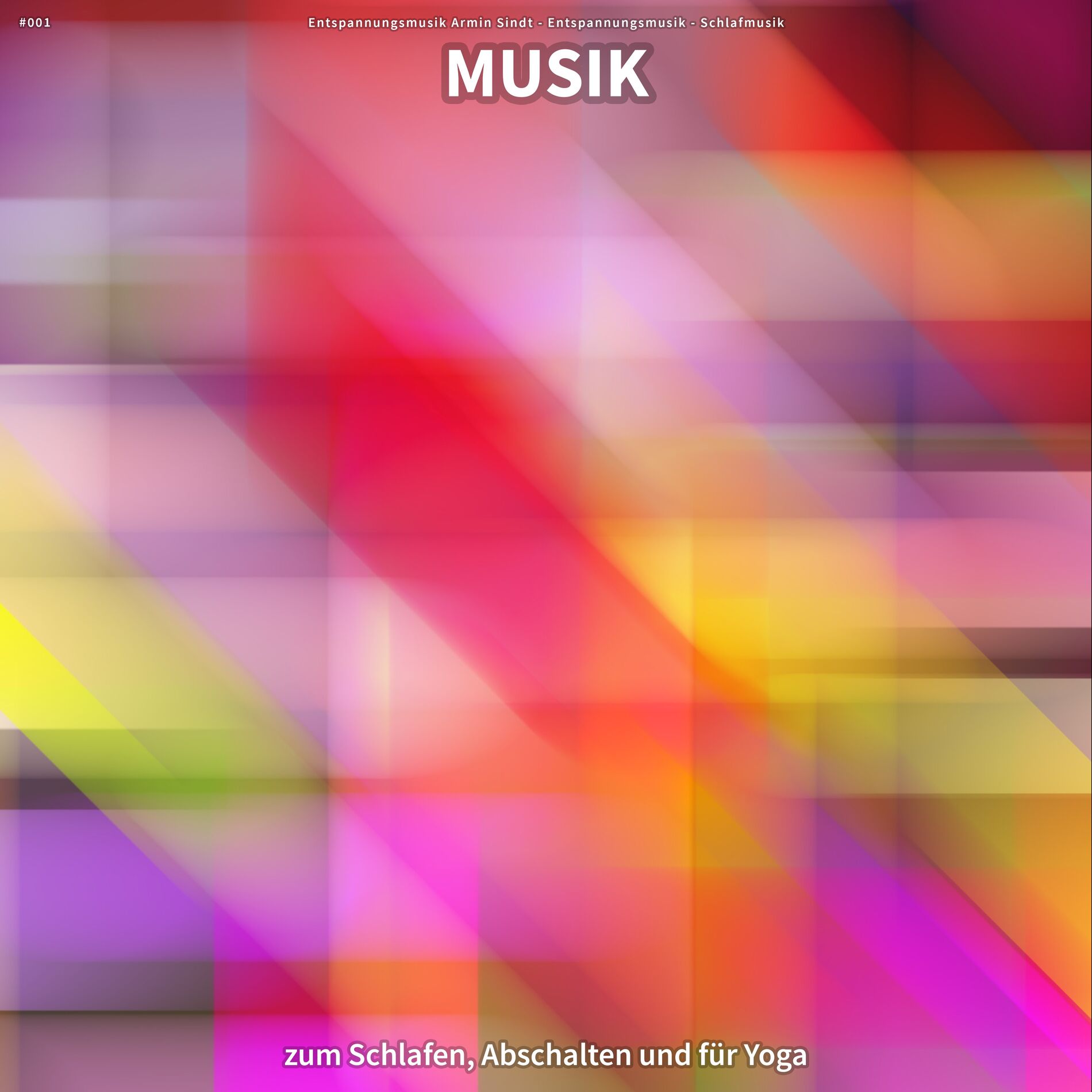 Album cover of #001 Musik zum Schlafen, Abschalten und für Yoga
