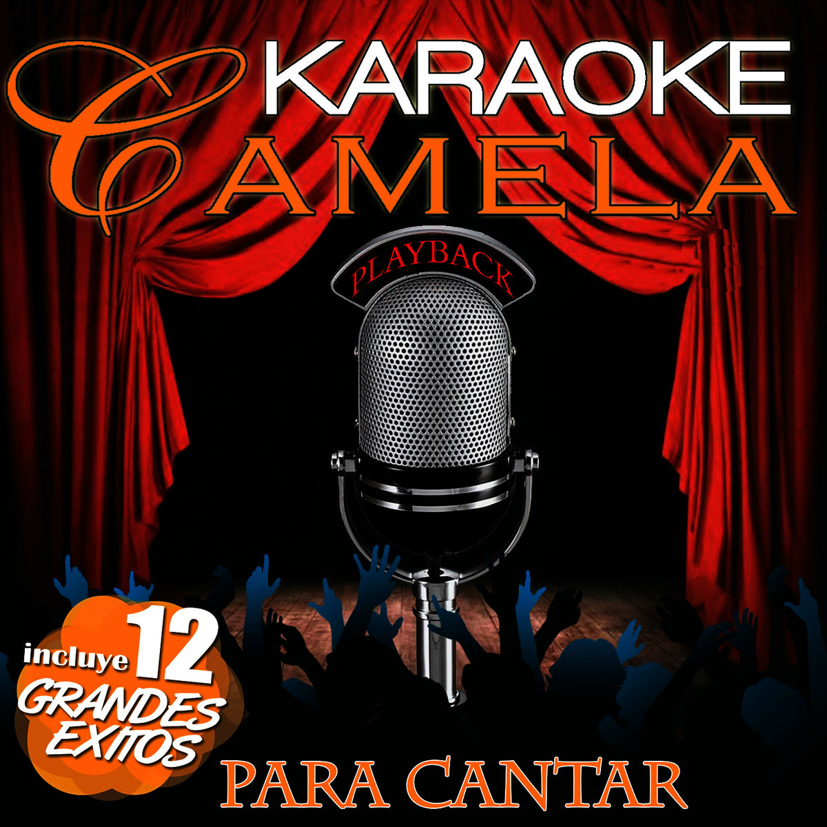 Album cover of Karaoke Camela Playback. Incluye 12 Grandes Éxitos Para Cantar