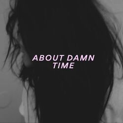 Cover of About Damn Time