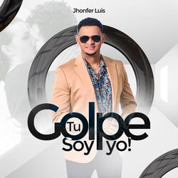 Cover of Tu Golpe soy yo (Radio Edit)