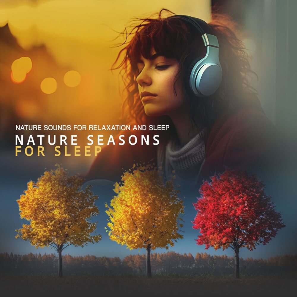 Picture of Nature Seasons for Sleep