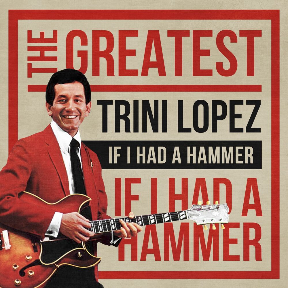 Picture of If I Had a Hammer: The Greatest