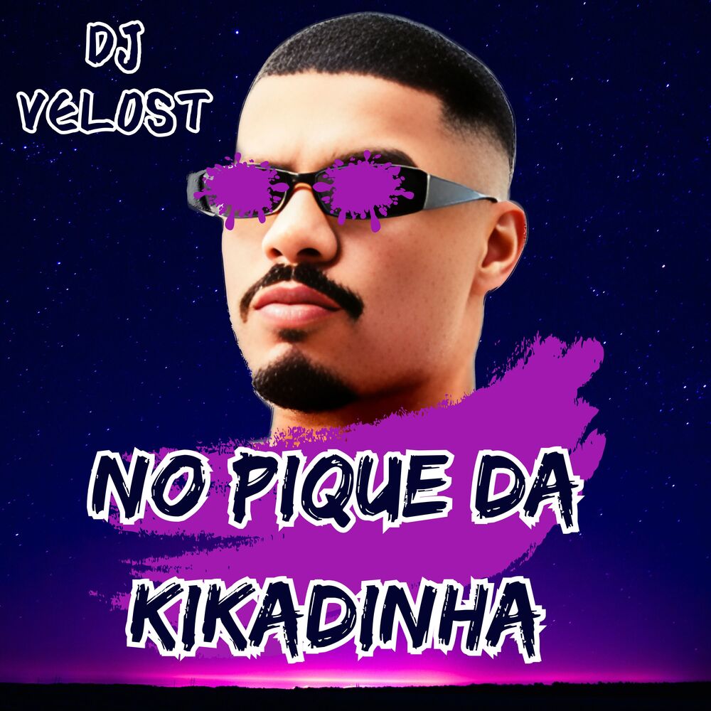 Picture of NO PIQUE DA KIKADINHA (Remastered 2025)