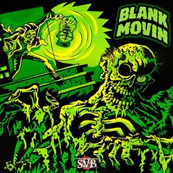 BLANK MOVIN