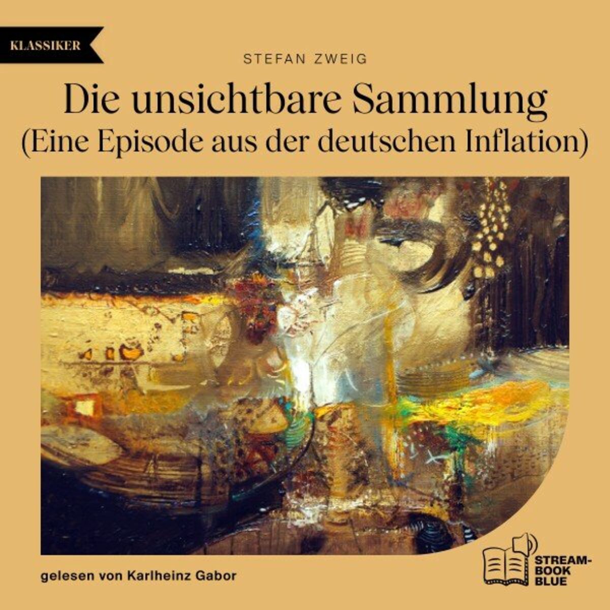 Album cover of Die unsichtbare Sammlung (Eine Episode aus der deutschen Inflation)