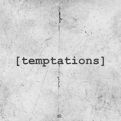 temptations