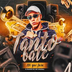 Cover of Tanto Bate Até Que Fura