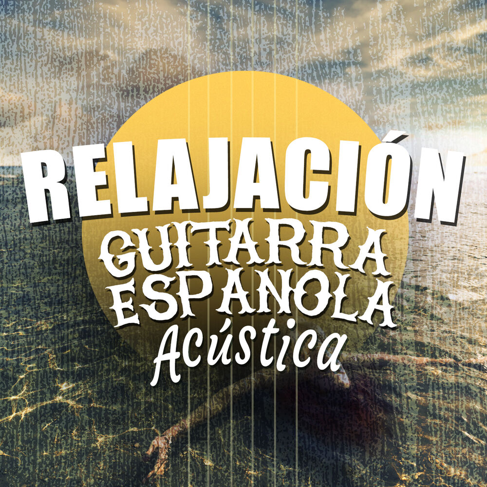 Picture of Relajación: Guitarra Española Acústica