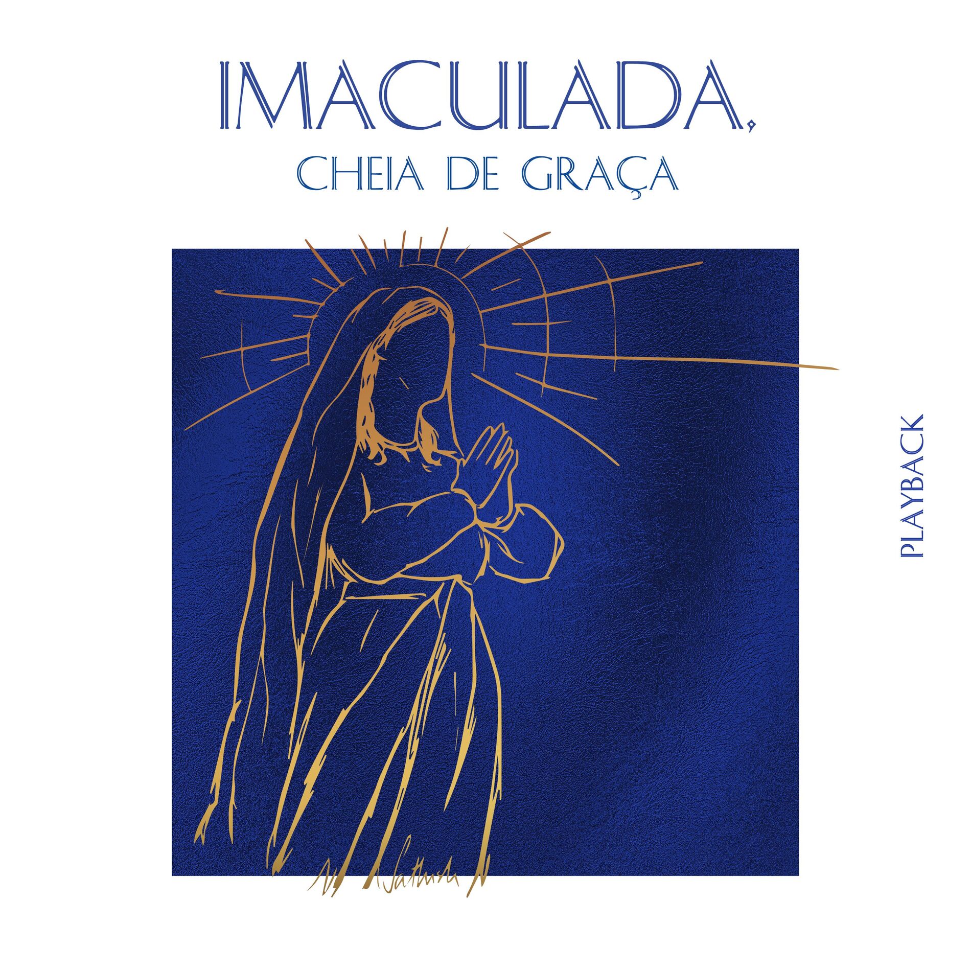 Album cover of Imaculada, cheia de graça (Playback)