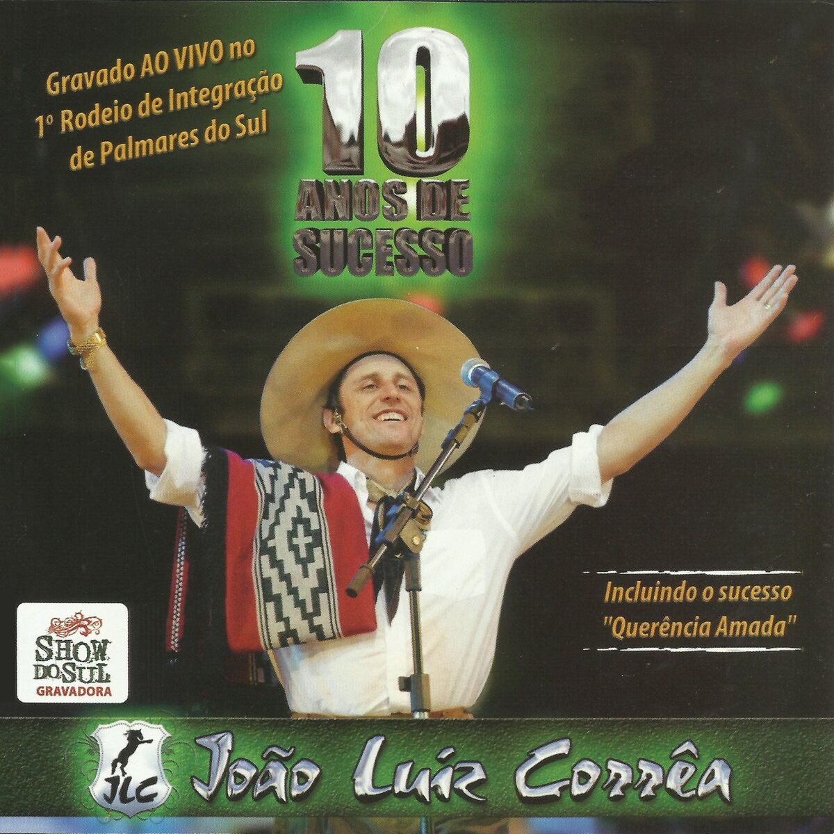 Album cover of 10 Anos de Sucessos (Ao Vivo)