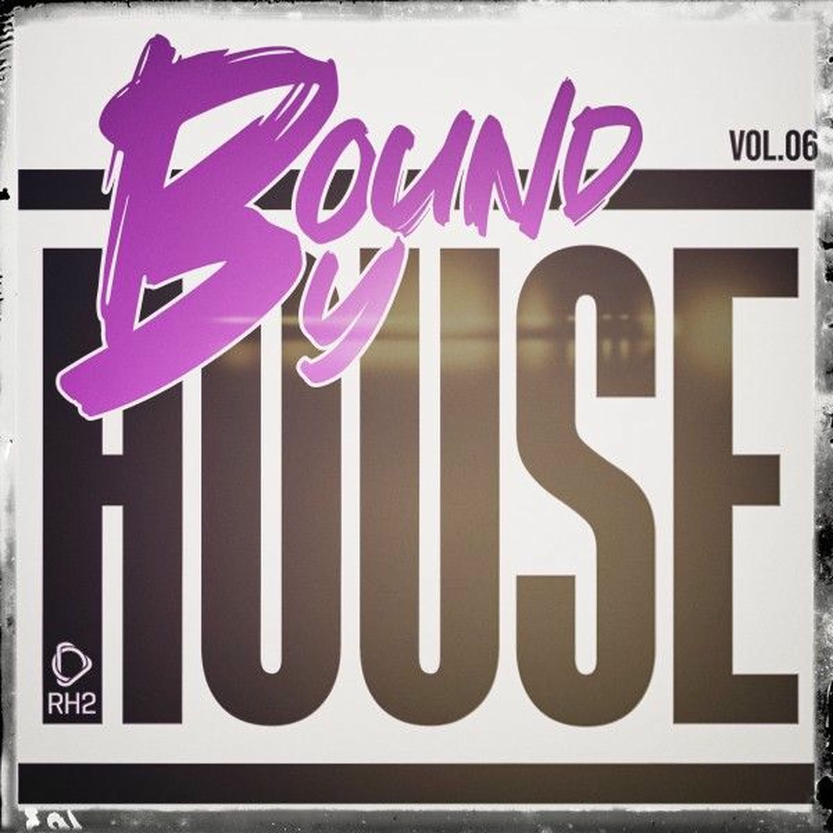 Album cover of Bound by House, Vol.06