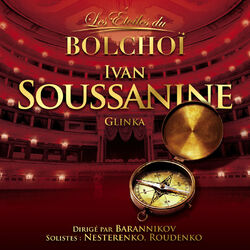 Cover of Glinka: Ivan Soussanine (Les Etoiles du Bolchoï)