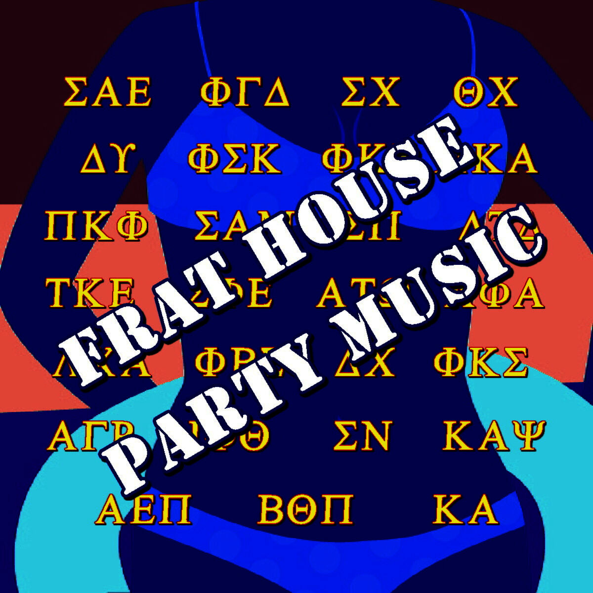 Album cover of Frat House Party Music