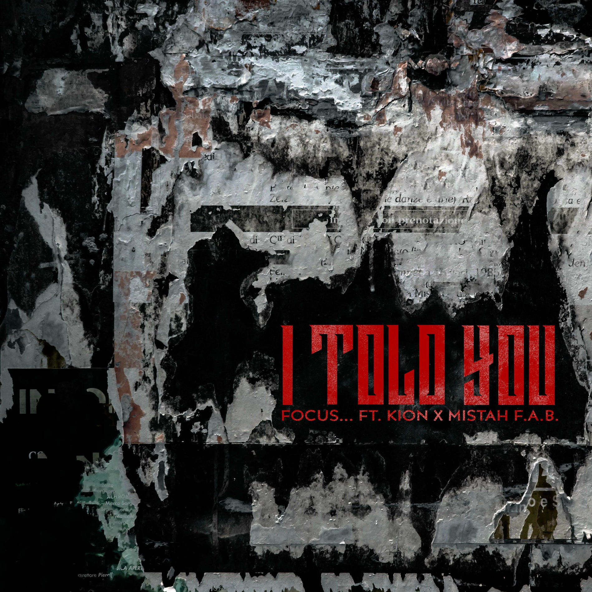 Album cover of I Told You (feat. Mistah F.A.B. & Kion)