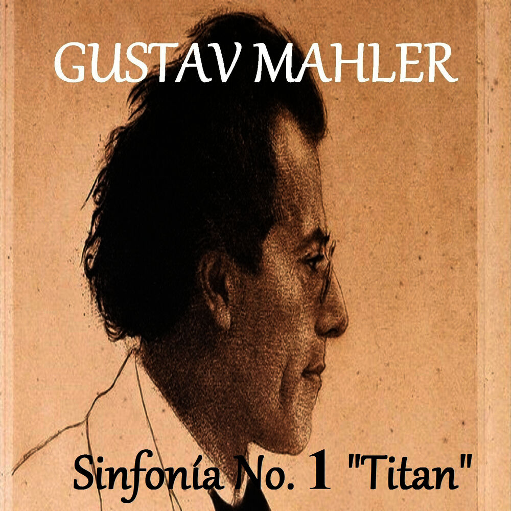 Picture of Gustav Mahler - Sinfonía No. 1 "Titan"