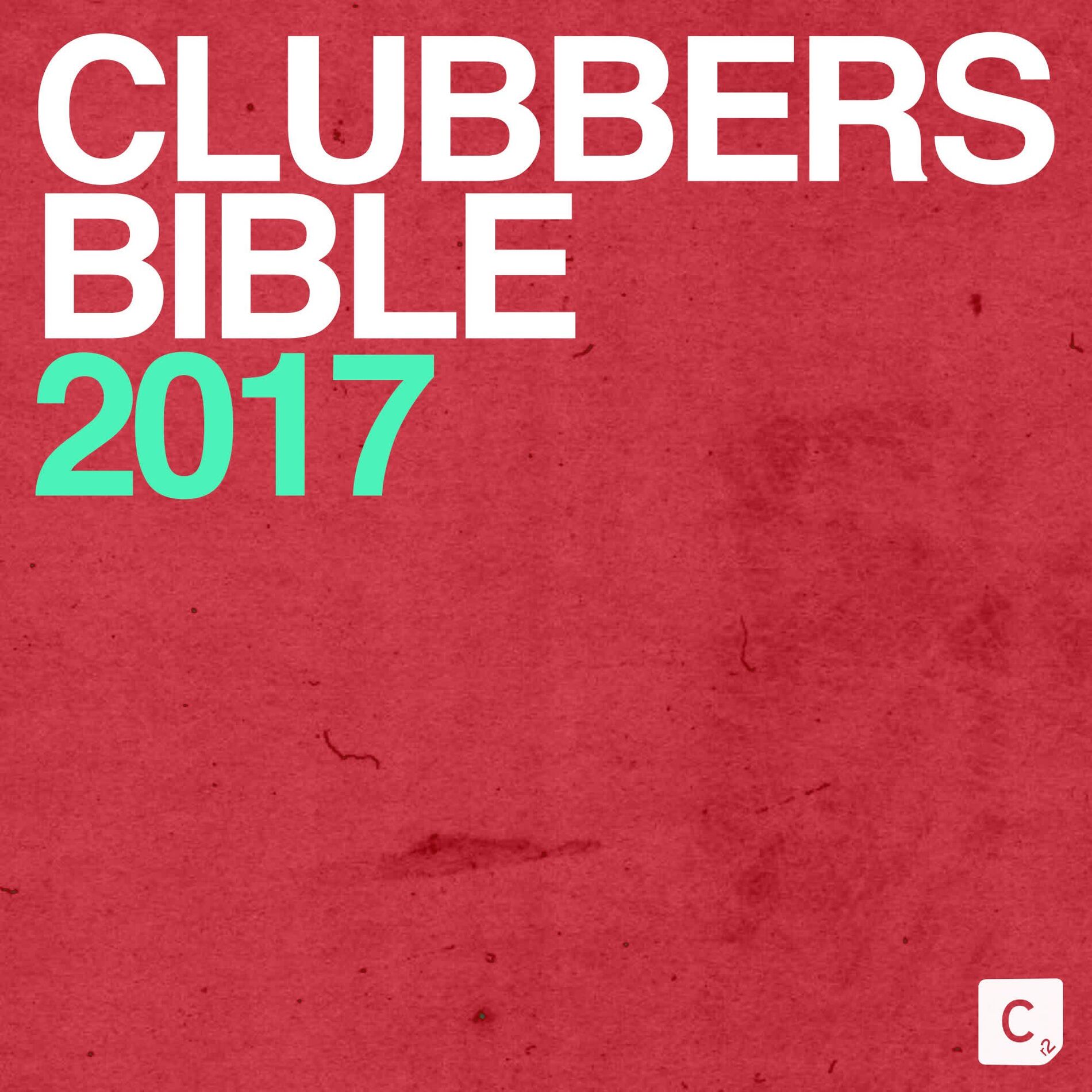 Album cover of Clubbers Bible 2017