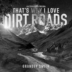 Cover of That's Why I Love Dirt Roads (Alternate Version)