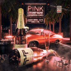 Cover of Pink Champagne (Stripped Edit)