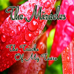 Cover of The Tracks of My Tears