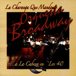 Cover of La Charaga Que Manda...A La Cabeza En Los 40