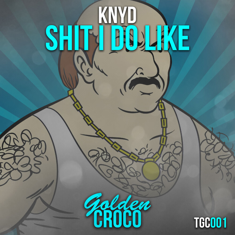 Picture of Shit i do like