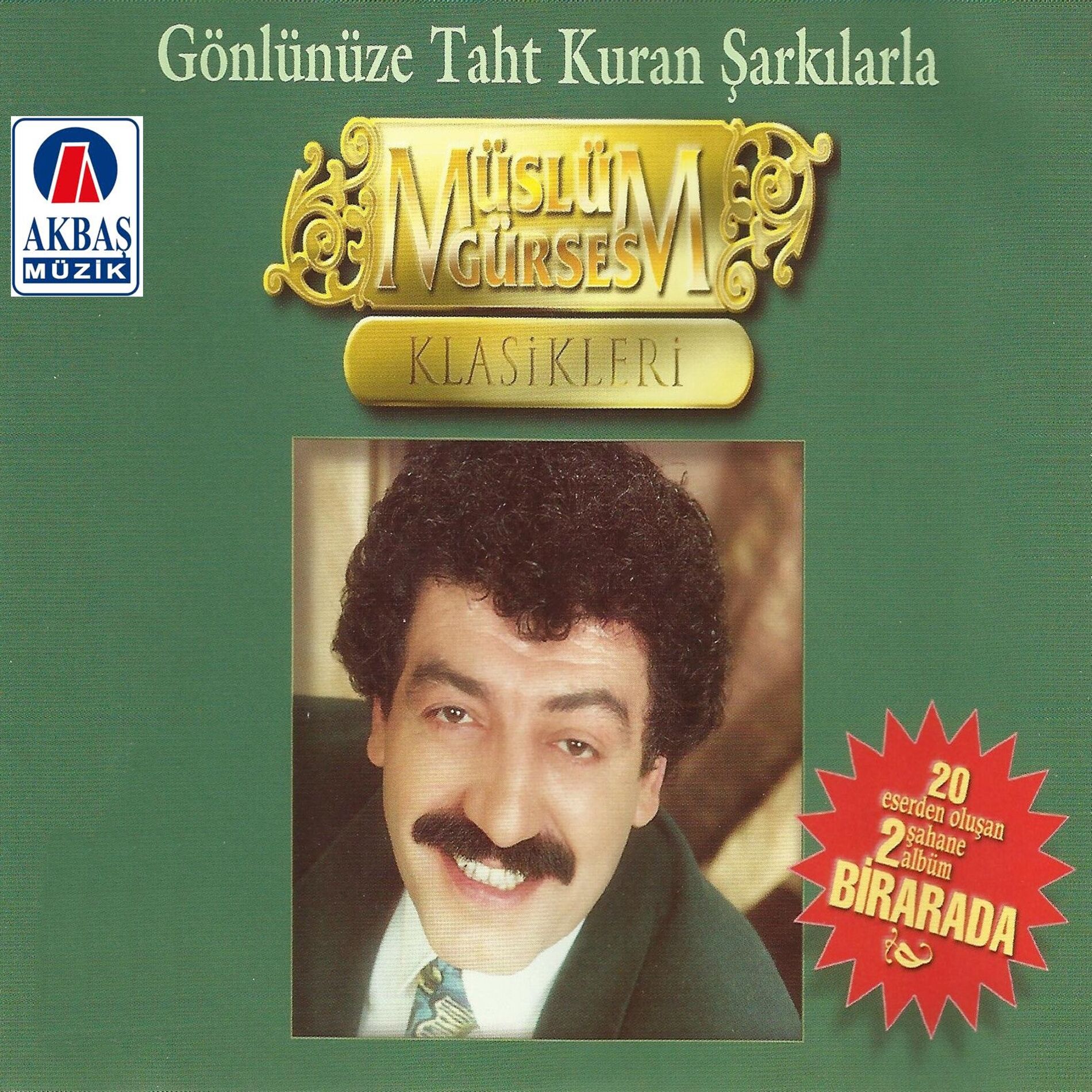Album cover of Klasikleri / Gönlümüze Taht Kuran Şarkılarla