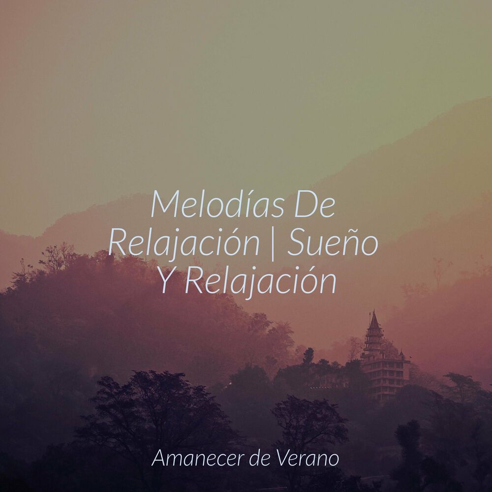 Picture of Melodías De Relajación | Sueño Y Relajación