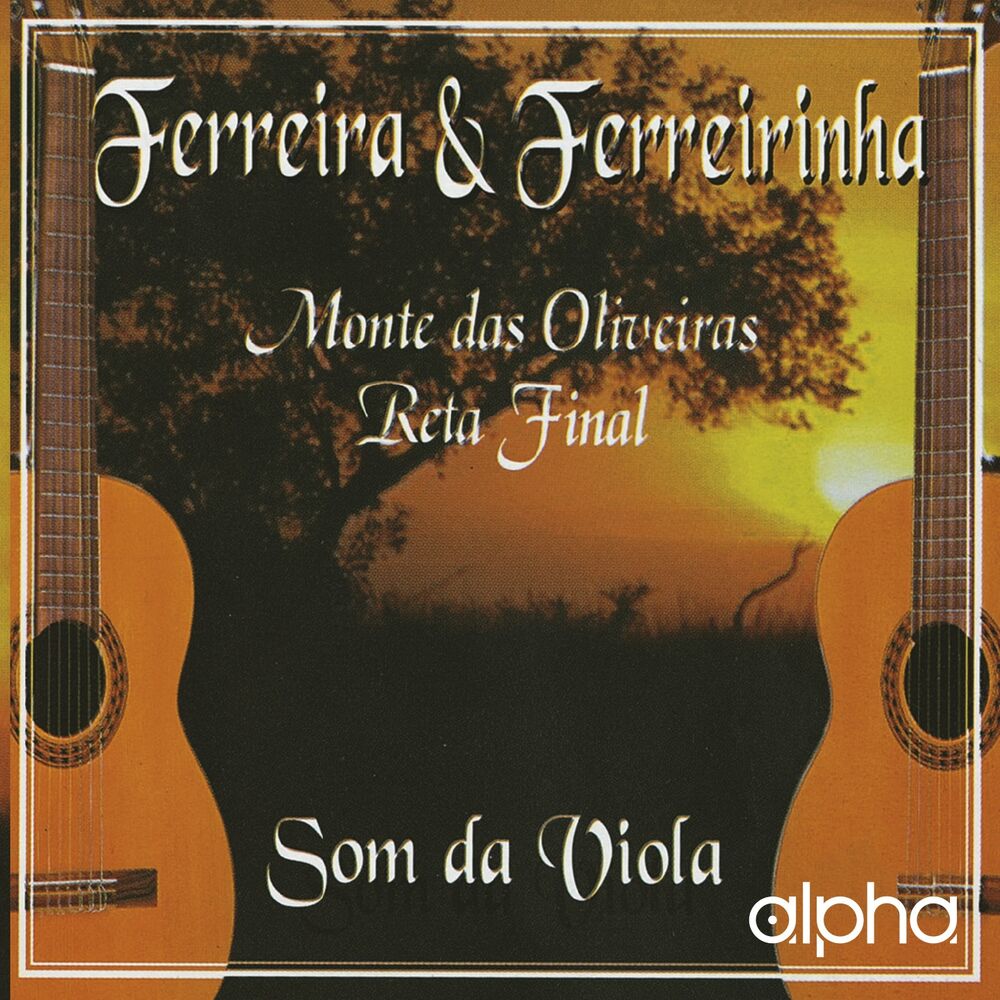 Picture of Monte das Oliveiras / Reta Fina (Som da Viola)