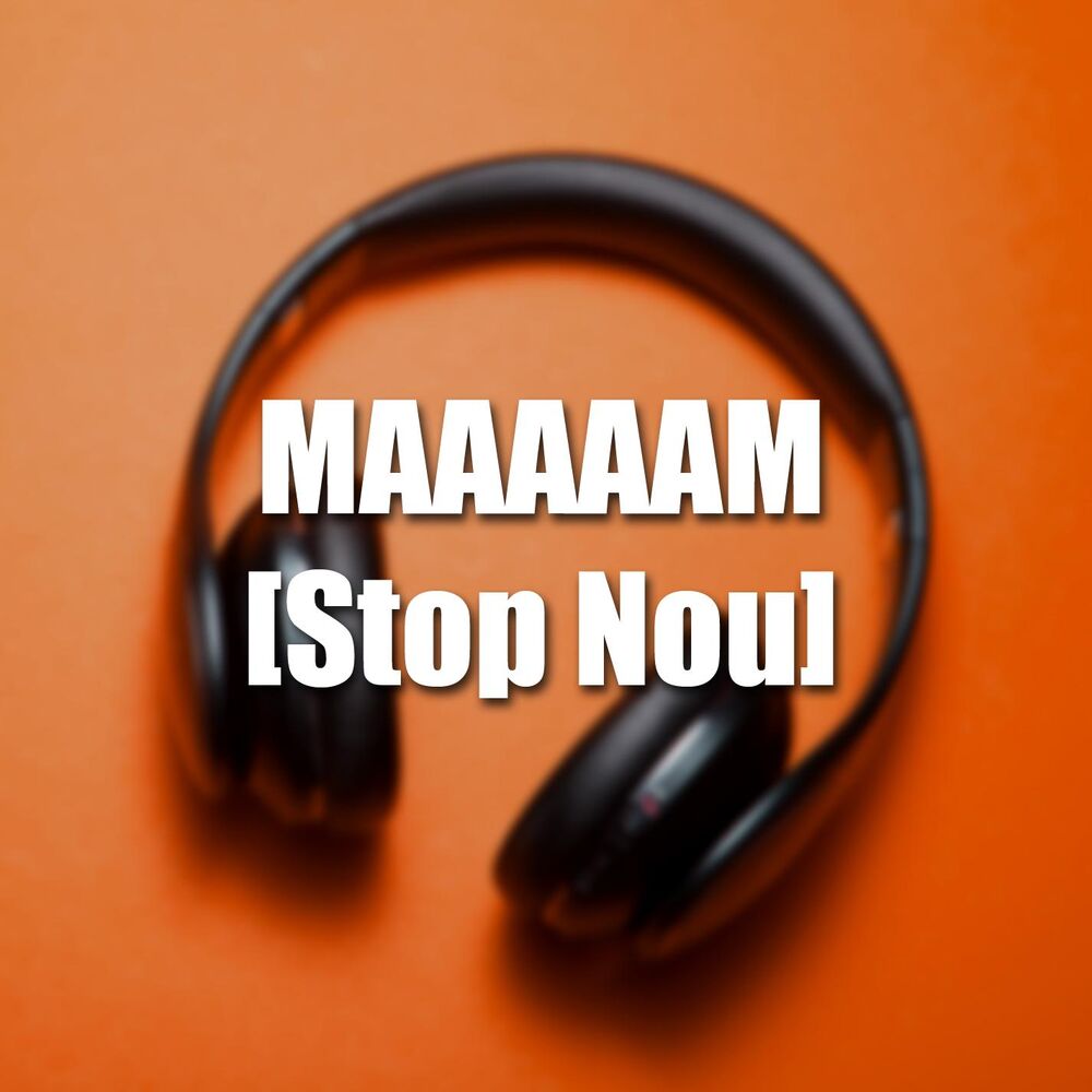 Picture of Maaaaam (feat. Lekker Spelen) [Stop Nou]
