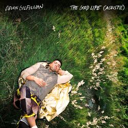 Cover of The Good Life (Acoustic)