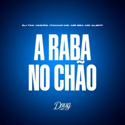 Cover of A Raba no Chão