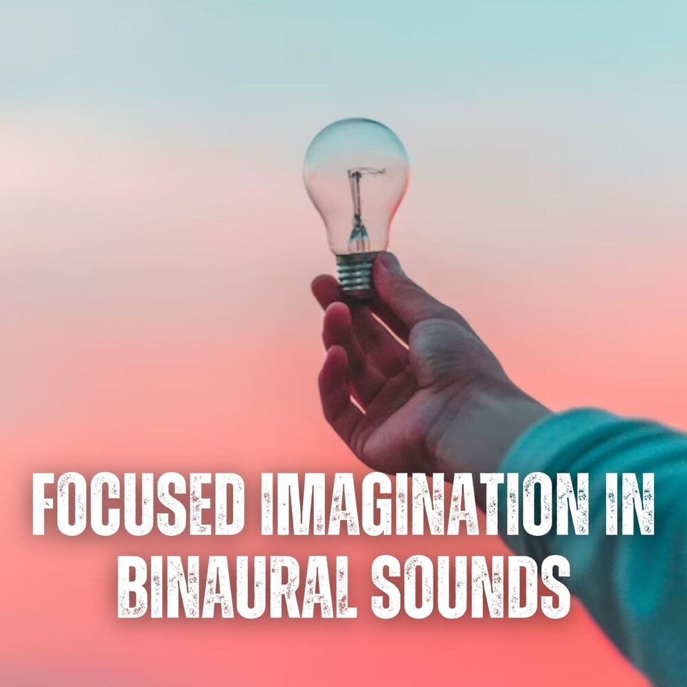 Picture of Focused Imagination in Binaural Sounds
