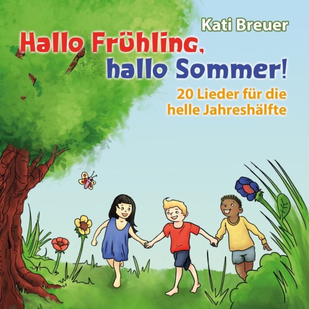 Picture of Hallo Frühling, hallo Sommer! 20 Lieder für die helle Jahreshälfte