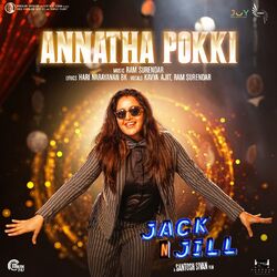 Cover of Annatha Pokki (From "Jack N' Jill")