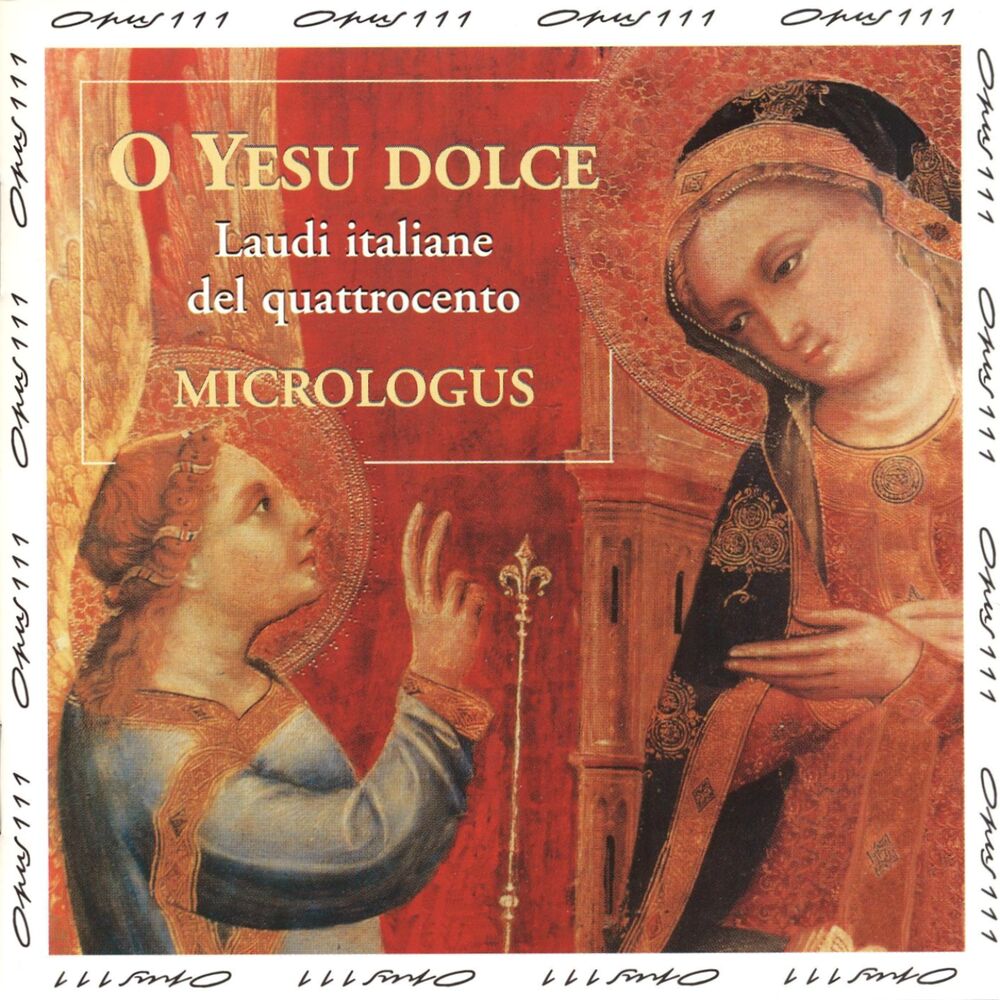 Picture of O Yesu Dolce: Laudi italiane del quattrocento
