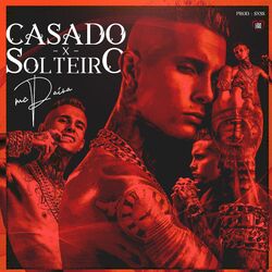Cover of Casado x Solteiro