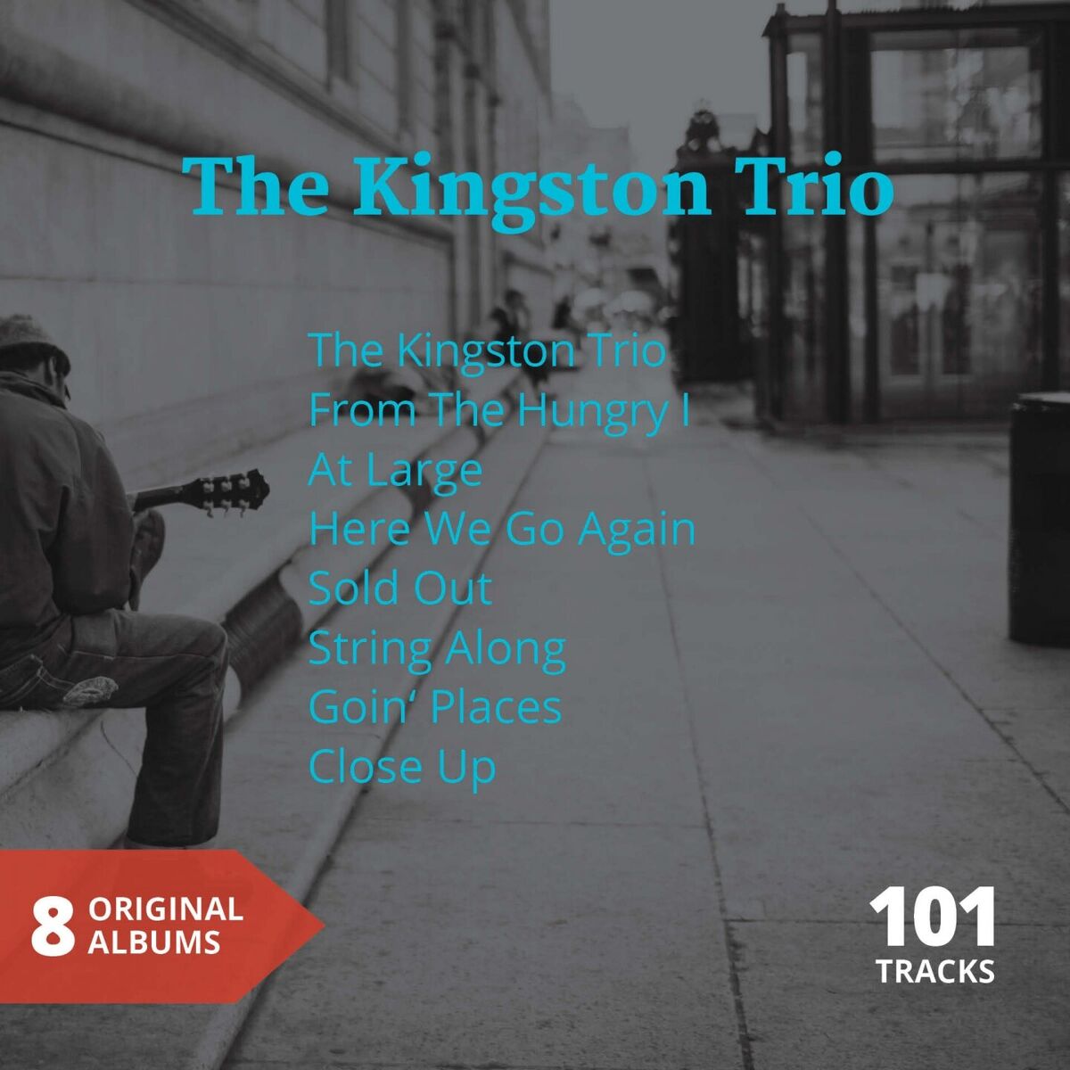Album cover of The Kingston Trio (8 Original Albums)