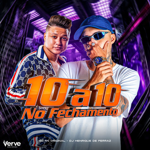 10 A 10 NO FECHAMENTO