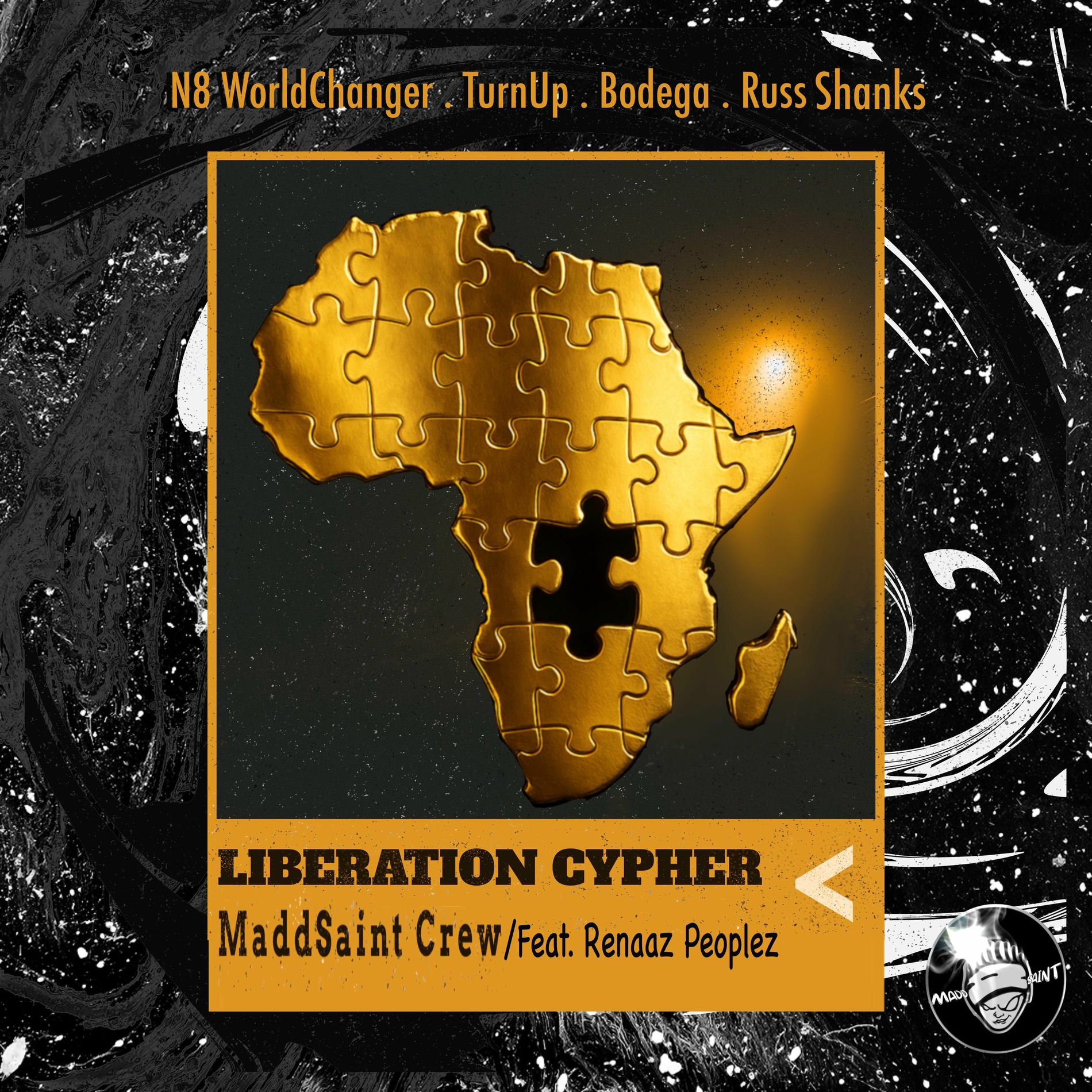 Album cover of Liberation Cypher: MaddSaint Crew (feat. Renaaz Peoplez, N8 WorldChanger, TurnUp & Bodega)